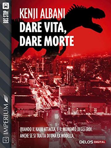 Dare vita, dare morte