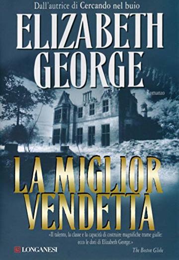 La miglior vendetta: I casi dell'ispettore Lynley