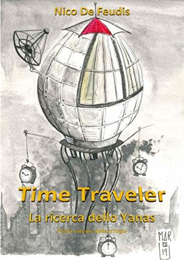 Time Traveler: La ricerca dello Yanas