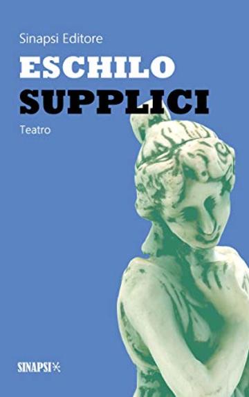 Supplici: Edizione Integrale