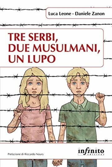 Tre serbi, due musulmani, un lupo (Orienti)