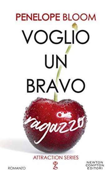 Voglio un bravo ragazzo (Attraction Series Vol. 2)