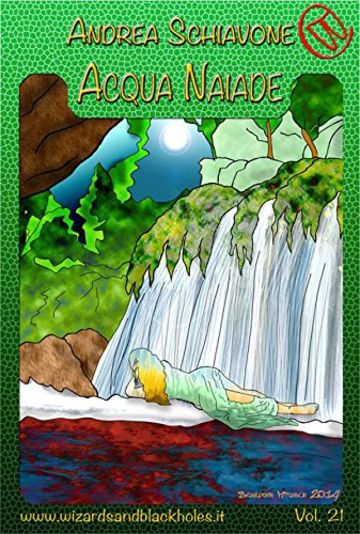 Acqua Naiade (Wizards & Blackholes)