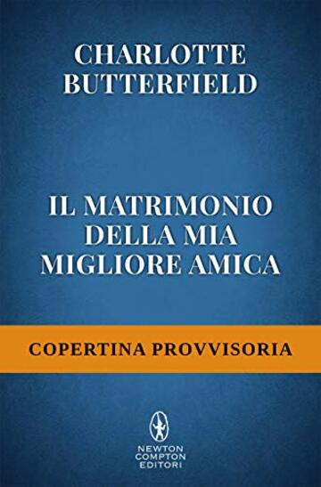 Il matrimonio della mia migliore amica