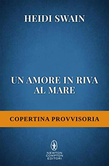 Un amore in riva al mare