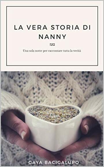 LA VERA STORIA DI NANNY