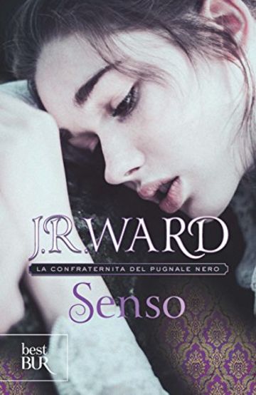 Senso: La Confraternita del Pugnale Nero vol. IV: 4 (Best BUR)