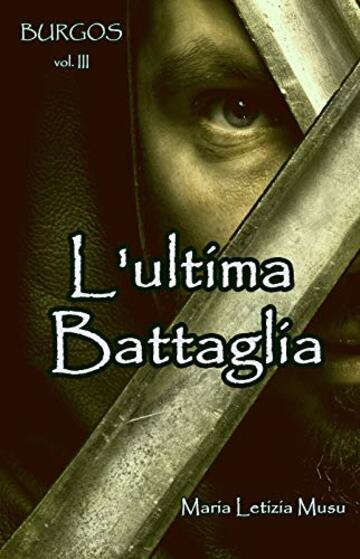 BURGOS III: L'ultima Battaglia