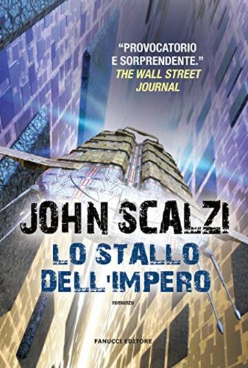 Lo stallo dell'impero (Fanucci Editore)