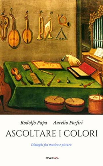 Ascoltare i colori: Dialoghi fra musica e pittura