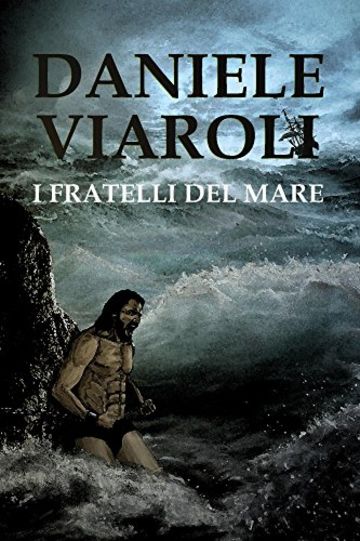 I fratelli del mare