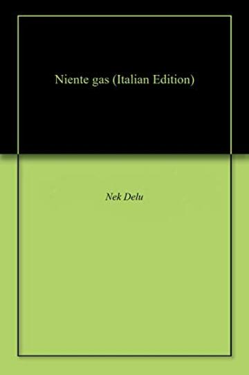 Niente gas