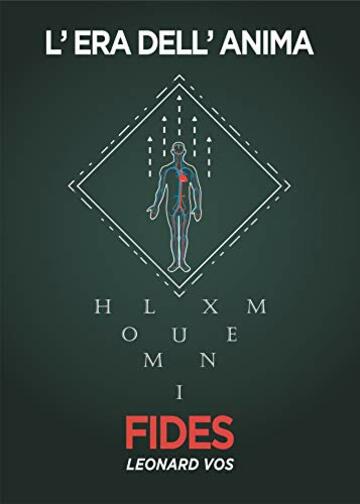 L'era dell'Anima: Fides