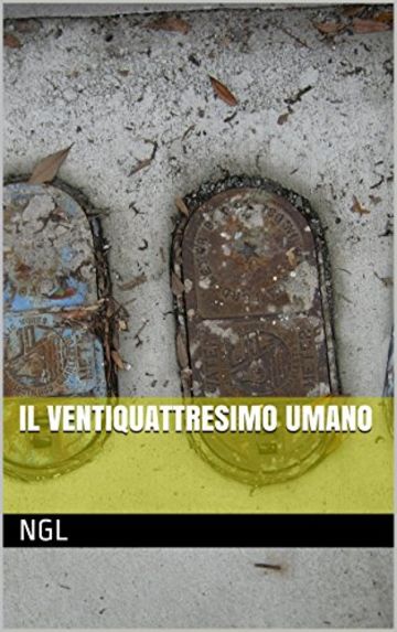 Il Ventiquattresimo Umano