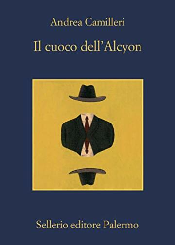 Il cuoco dell'Alcyon (Il commissario Montalbano Vol. 30)