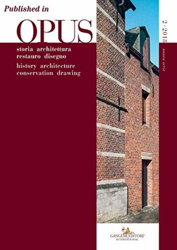 Torri e mulini a vento sul Monte Argentario: affinità tipologiche ed esigenze funzionali: Published in Opus 2/2018. Quaderno di storia architettura restauro disegno