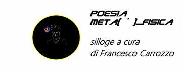 Poesia Meta(')_fisica : silloge a cura di Francesco Carrozzo