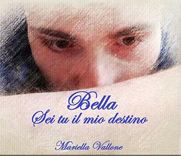 Bella: Sei tu il mio destino