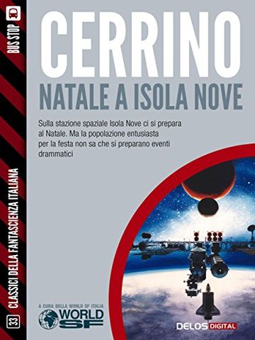 Natale a Isola Nove (Classici della Fantascienza Italiana)