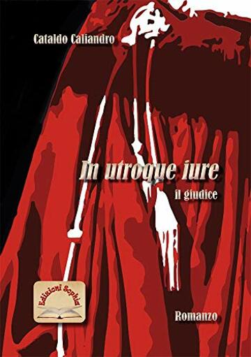 In utroque iure: il giudice (Hebhel Vol. 3)