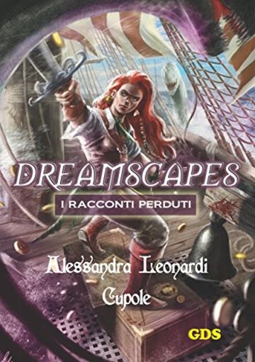 Cupole - Dreamscapes- I racconti peduti - Volume 14