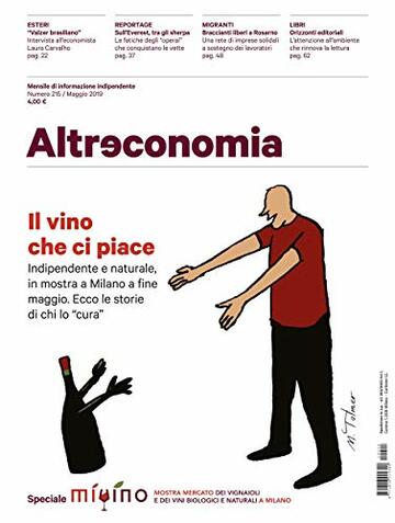 Altreconomia 215 - Maggio 2019: Il vino che ci piace