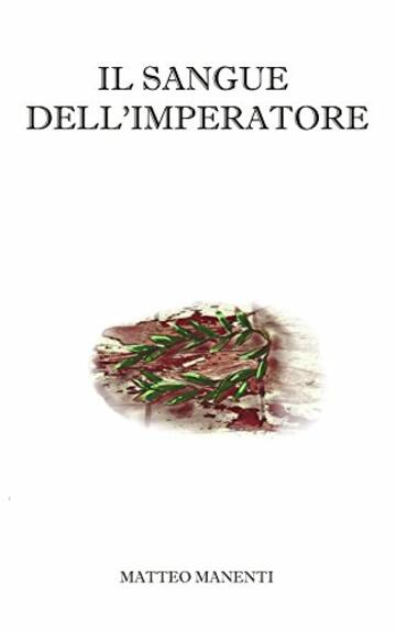 Il sangue dell'imperatore