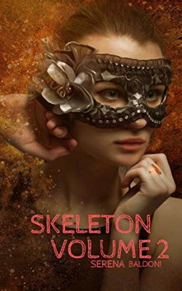 Skeleton : Volume 2