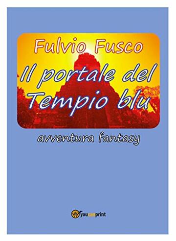 Il portale del Tempio blu