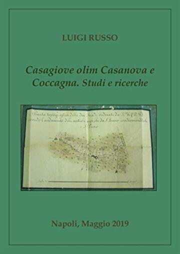 Casagiove olim Casanova e Coccagna. Studi e ricerche