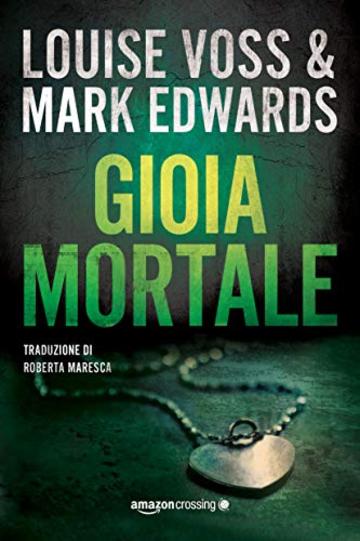 Gioia mortale (Detective Lennon Vol. 2)