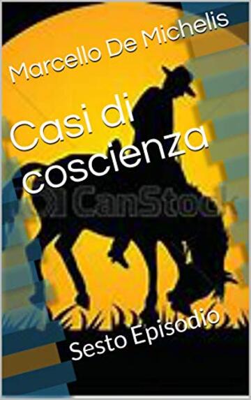 Casi di coscienza: Sesto Episodio (Il commissario Olivieri Vol. 6)