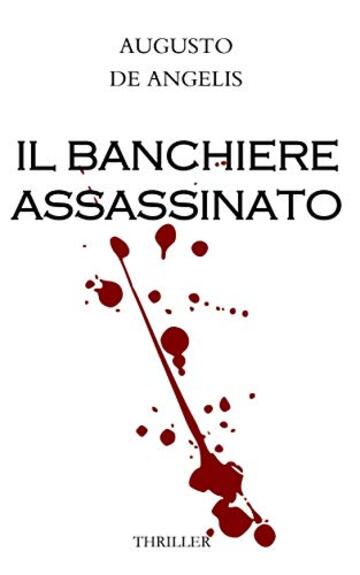 Il banchiere assassinato