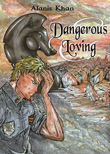 Dangerous&Loving