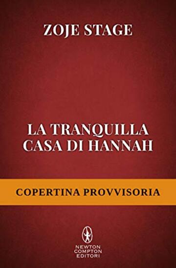 La tranquilla casa di Hannah