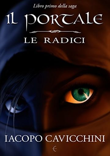 Il Portale: Le Radici