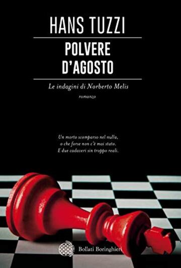 Polvere d'agosto: Un caso per il commissario Melis