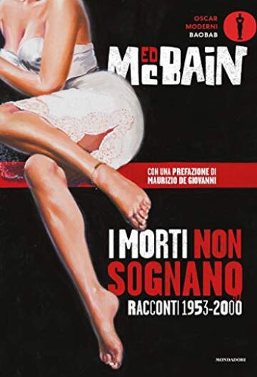 I morti non sognano: Racconti 1953-2000