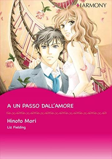 A un passo dall'amore: Harmony Comics