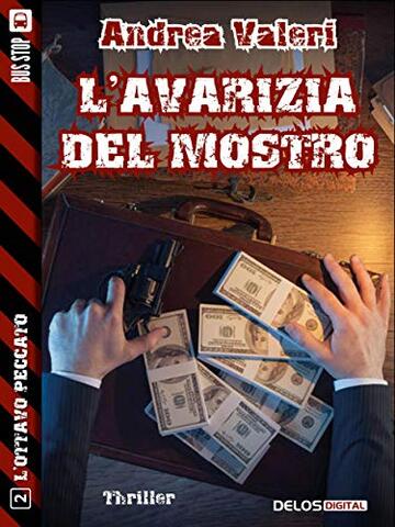 L'avarizia del mostro