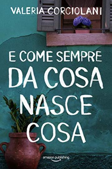 E come sempre da cosa nasce cosa (La colf e l'ispettore Vol. 4)