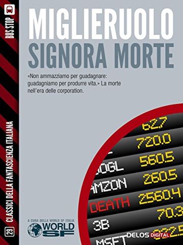 Signora morte (Classici della Fantascienza Italiana)