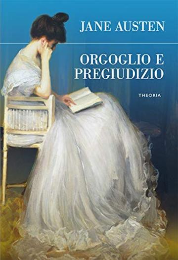 Orgoglio e pregiudizio