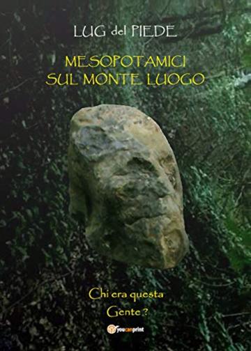 Mesopotamici sul monte luogo