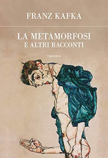 La metamorfosi e altri racconti