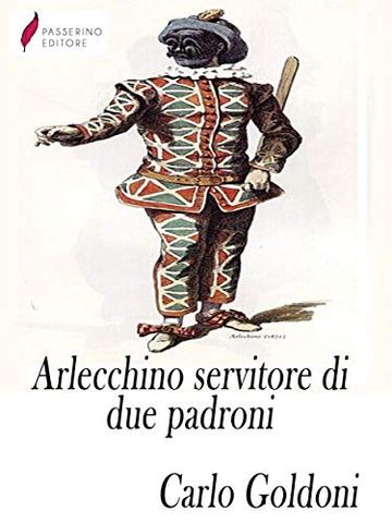 Arlecchino servitore di due padroni