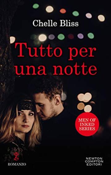 Tutto per una notte (Men of Inked Series Vol. 1)