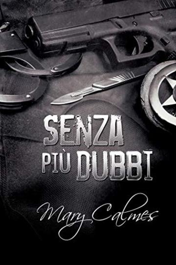 Senza più dubbi (Marshals (Italiano) Vol. 2)