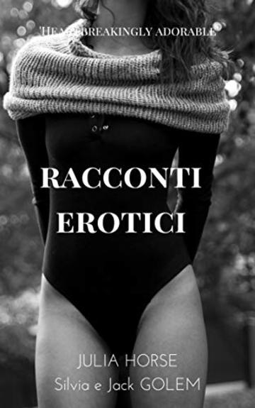 Racconti erotici: storie di sesso tra patrigni e figliastre diciottenni, tradimenti alieni tra moglie e marito (Storie sessuali Vol. 1)