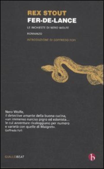 Fer-de-lance. Le inchieste di Nero Wolfe